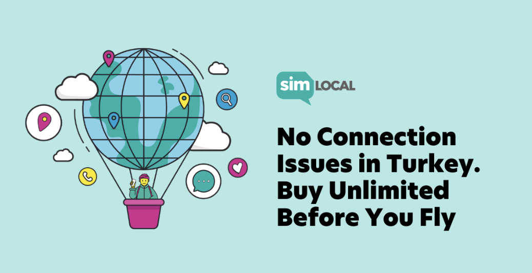 mint green image of sim local brand imagery of a guy in a hot air balloon using his smartphone and it says no connection issues in turkey, buy before you fly